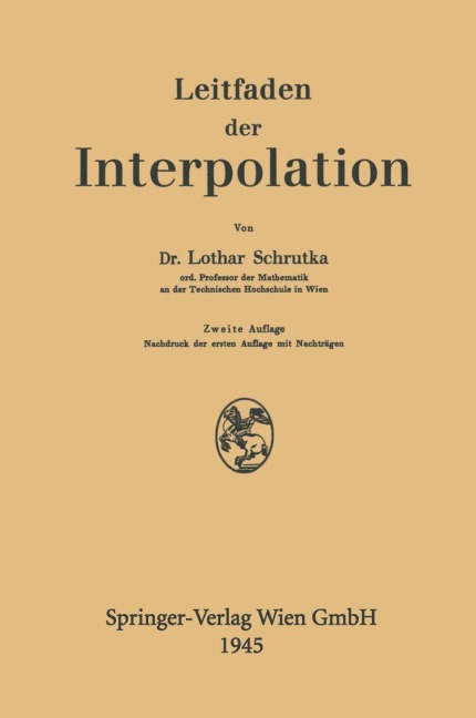 Leitfaden der Interpolation - Lothar Wolfgang Schrutka Von Rechtenstamm