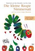 Die kleine Raupe Nimmersatt und vier weitere lustige Abenteuer - Eric Carle