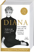 Cover-Bild zum Titel 'Diana. Ihre wahre Geschichte - in ihren eigenen Worten. Die Biografie von Diana, Princess of Wales. Memorial Edition: Aktualisierte und ergänzte Neuausgabe des Bestsellers zum 25. Todestag' von 'Andrew Morton'