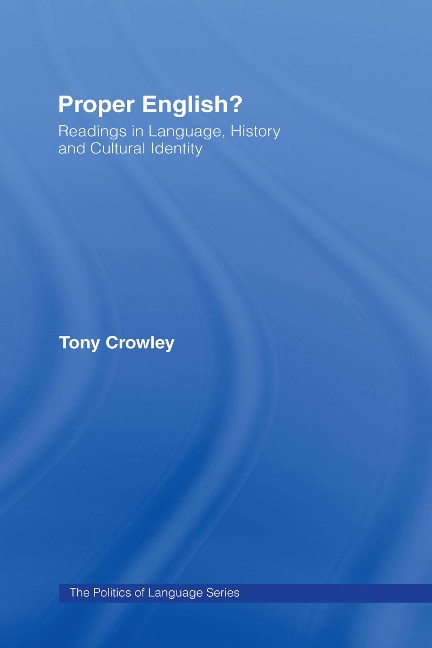 Proper English - Tony Crowley