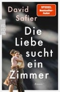 Cover-Bild zum Titel 'Die Liebe sucht ein Zimmer' von 'David Safier'
