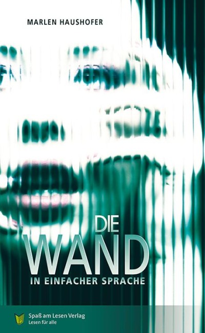 Die Wand - Marlen Haushofer