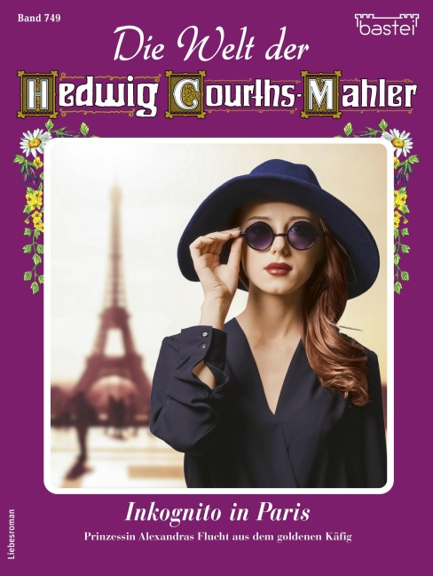 Die Welt der Hedwig Courths-Mahler 749 - Renate Busch