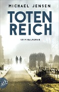 Cover-Bild zum Titel 'Totenreich' von 'Michael Jensen'