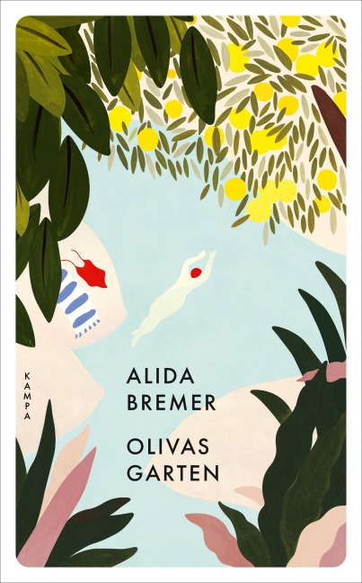Olivas Garten - Alida Bremer