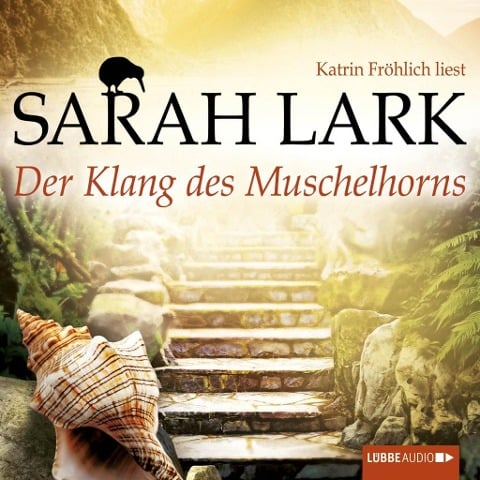 Der Klang des Muschelhorns - Sarah Lark