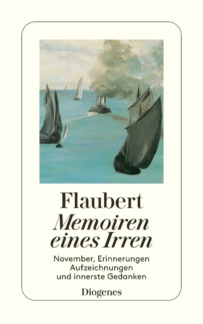 Memoiren eines Irren - Gustave Flaubert