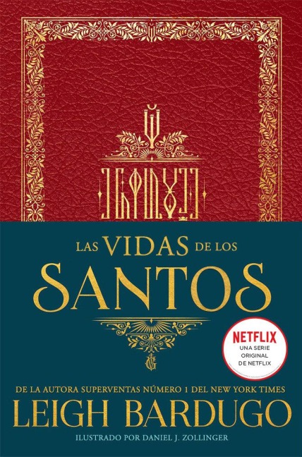 Las Vidas de Los Santos - Leigh Bardugo