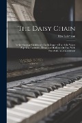 Cover-Bild zum Titel 'The Daisy Chain' von 'Liza Lehmann'