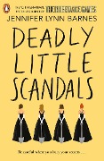 Cover-Bild zum Titel 'Deadly Little Scandals' von 'Jennifer Lynn Barnes'