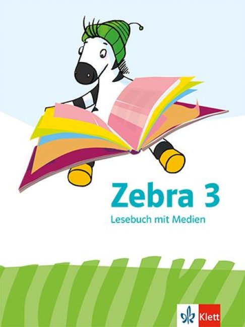 Zebra 3. Lesebuch Klasse 3 - 