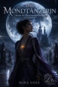 Cover-Bild zum Titel 'Chronik der Nacht der tausend Kronen' von 'Mira Voss'