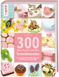 Cover-Bild zum Titel '300 Tipps, Tricks und Techniken Tortendekoration' von 'Carol Deacon'