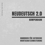 Cover-Bild zum Titel 'Neudeutsch 2.0' von 'Christian von Aster'