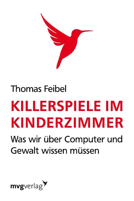 Killerspiele im Kinderzimmer - Thomas Feibel