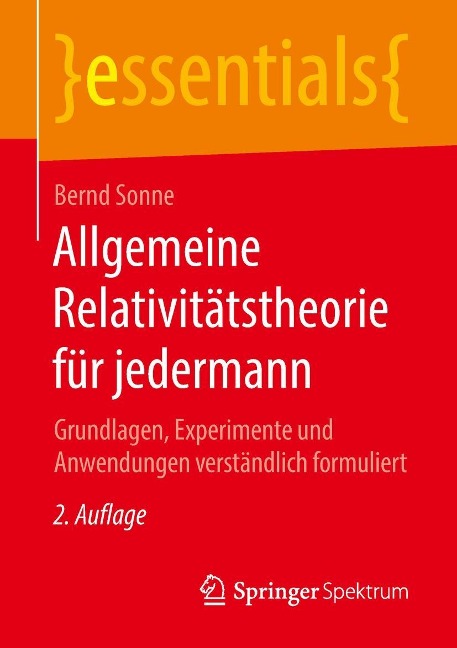Allgemeine Relativitätstheorie für jedermann - Bernd Sonne
