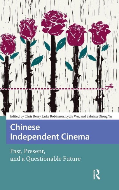 Chinese Independent Cinema - 