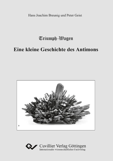 Triumph-Wagen – Eine kleine Geschichte des Antimons - 