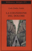 Cover-Bild zum Titel 'La cognizione del dolore' von 'Carlo Emilio Gadda'