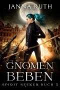 Cover-Bild zum Titel 'Gnomenbeben' von 'Janna Ruth'
