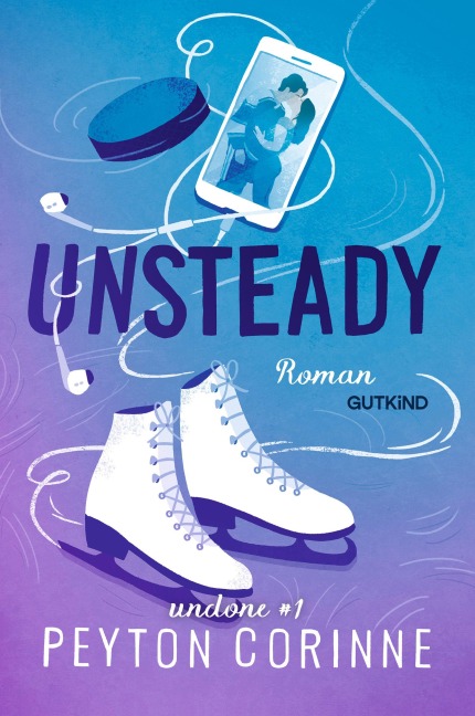 Unsteady (Undone 1) - Peyton Corinne