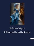 Il libro della bella donna - Federico Luigini