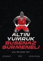 Altin Yumruk Busenaz Sürmeneli - Ersin Siyhan