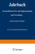 Cover-Bild zum Titel 'Jahrbuch der Preußischen Forst- und Jagdgesetzgebung und Verwaltung' von 'O. Mundt'