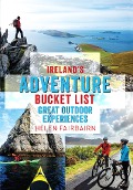 Cover-Bild zum Titel 'Ireland's Adventure Bucket List' von 'Helen Fairbairn'
