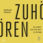Zuhören - Bernhard Pörksen