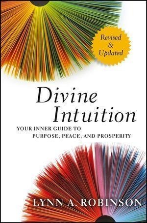 Divine Intuition - Lynn A. Robinson