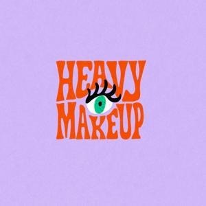 Heavy MakeUp - Heavy Makeup