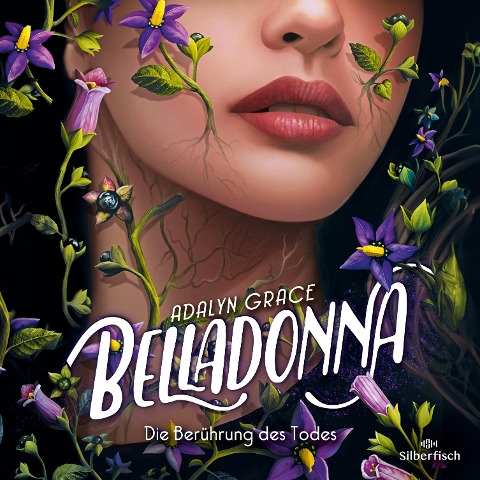Belladonna 1: Belladonna ¿ Die Berührung des Todes - Adalyn Grace