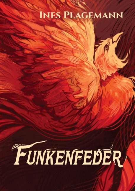 Funkenfeder - Ines Plagemann
