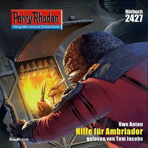 Perry Rhodan 2427: Hilfe fuer Ambriador - Uwe Anton