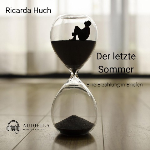 Der letzte Sommer - Ricarda Huch