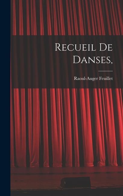Recueil de danses, - 