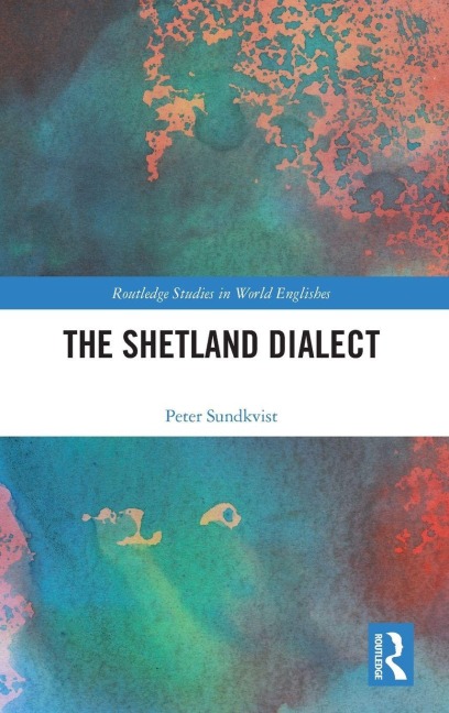 The Shetland Dialect - Peter Sundkvist