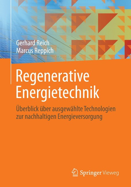 Regenerative Energietechnik - Gerhard Reich, Marcus Reppich