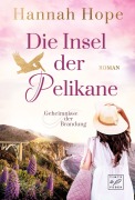 Cover-Bild zum Titel 'Die Insel der Pelikane' von 'Hannah Hope'
