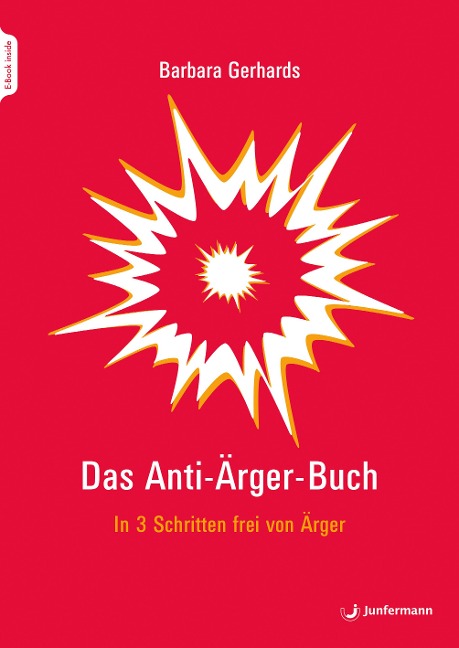 Das Anti-Ärger-Buch - Barbara Gerhards