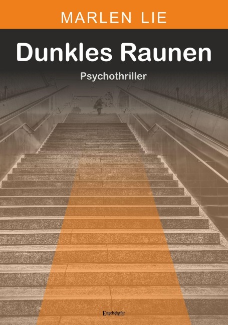 Dunkles Raunen - Marlen Lie