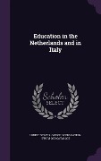 Education in the Netherlands and in Italy - 