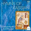 Cover-Bild zum Titel 'Hymns of Kassian¡' von 'Alexander/Cappella Romana Lingas'