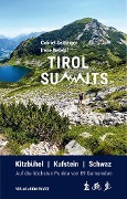 Cover-Bild zum Titel 'Tirol Summits' von 'Gabriel Seitlinger, Irene Welebil'