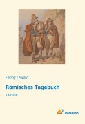 Cover-Bild zum Titel 'Römisches Tagebuch' von 'Fanny Lewald'