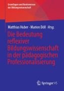 Cover-Bild zum Titel 'Die Bedeutung reflexiver Bildungswissenschaft in der pädagogischen Professionalisierung' von ''