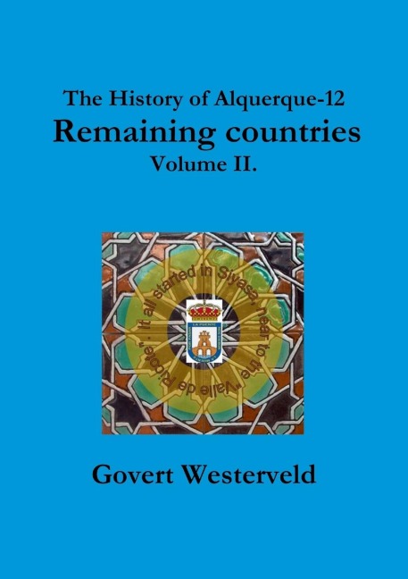 The History of Alquerque-12. Remaining countries. Volume II. - Govert Westerveld