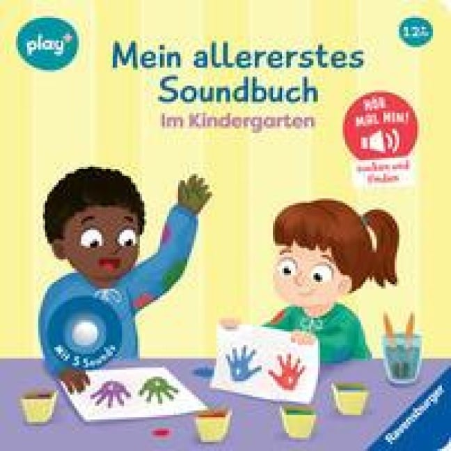 Play+ Mein allererstes Soundbuch Im Kindergarten - ab 12 Monate - Maria Höck