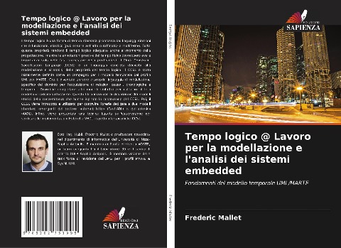 Tempo logico @ Lavoro per la modellazione e l'analisi dei sistemi embedded - Frederic Mallet